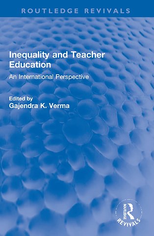 Inequality and Teacher Education