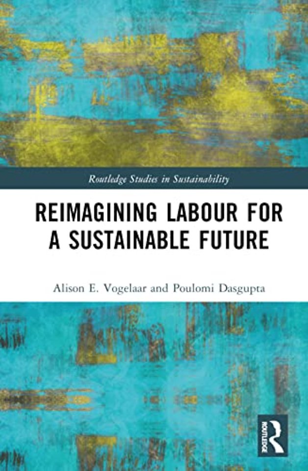 Reimagining Labor for a Sustainable Future