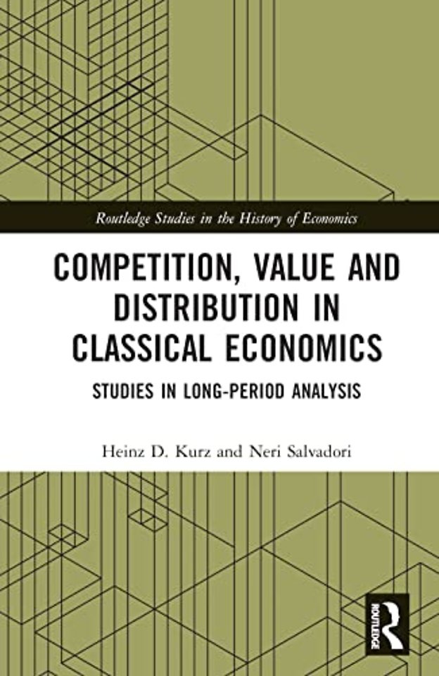 Competition, Value and Distribution in Classical Economics