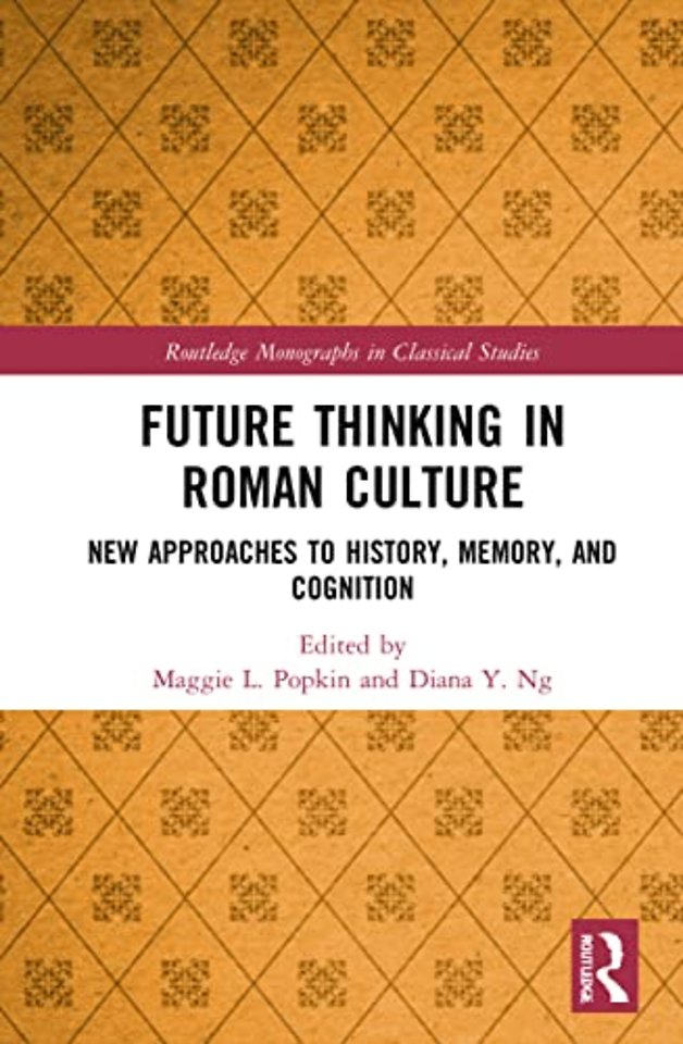 Future Thinking in Roman Culture