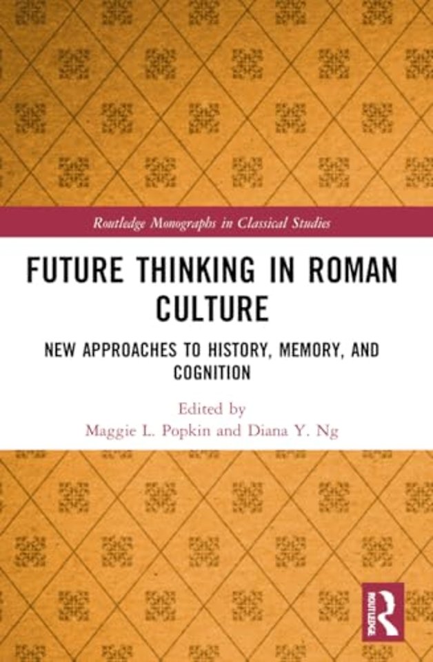 Future Thinking in Roman Culture
