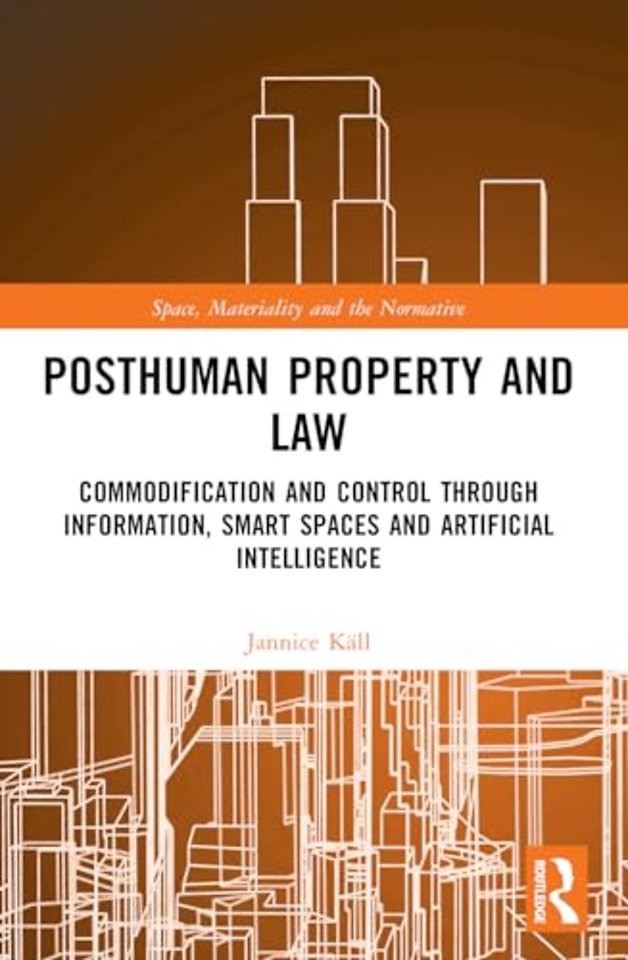 Posthuman Property and Law
