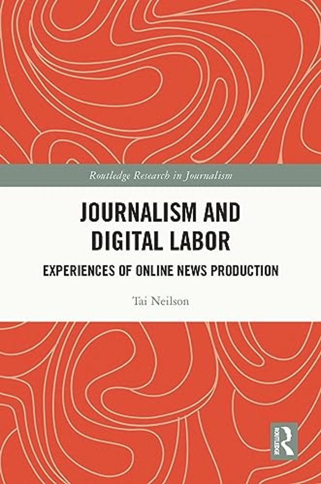 Journalism and Digital Labor