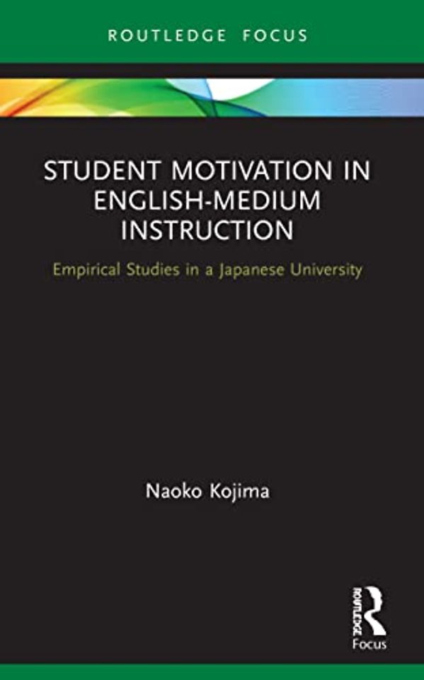 Student Motivation in English-Medium Instruction
