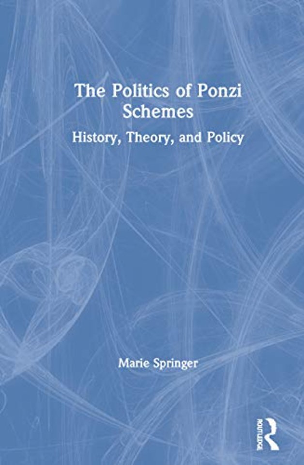 Politics of Ponzi Schemes