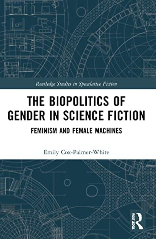 Biopolitics of Gender in Science Fiction