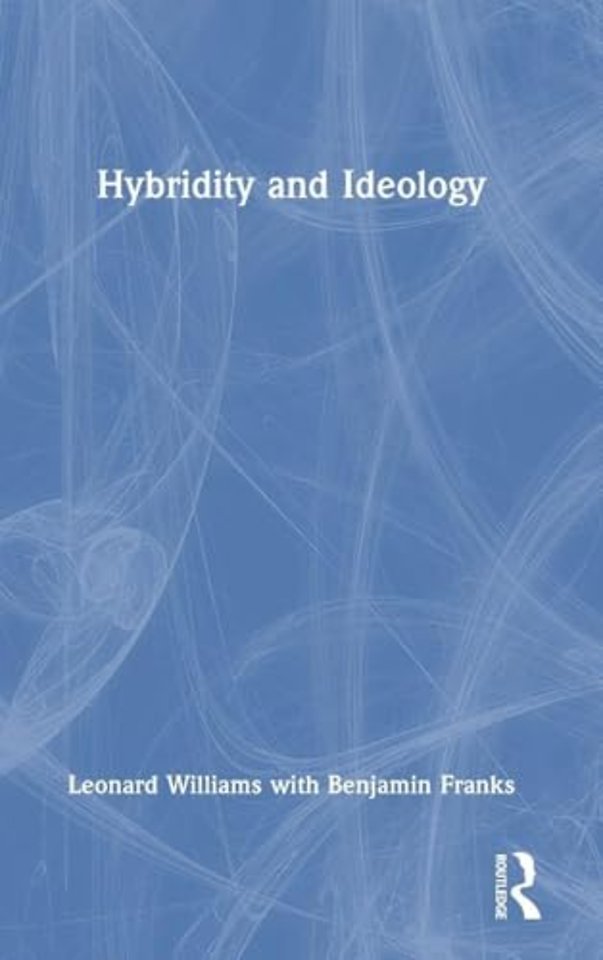 Hybridity and Ideology