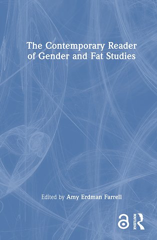 Contemporary Reader of Gender and Fat Studies
