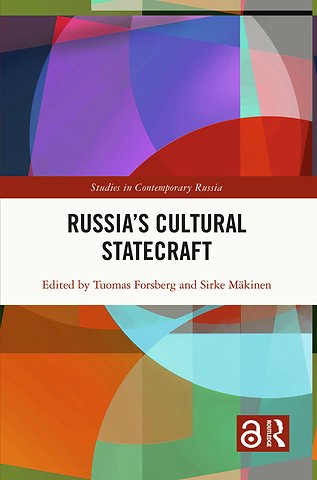 Russia’s Cultural Statecraft