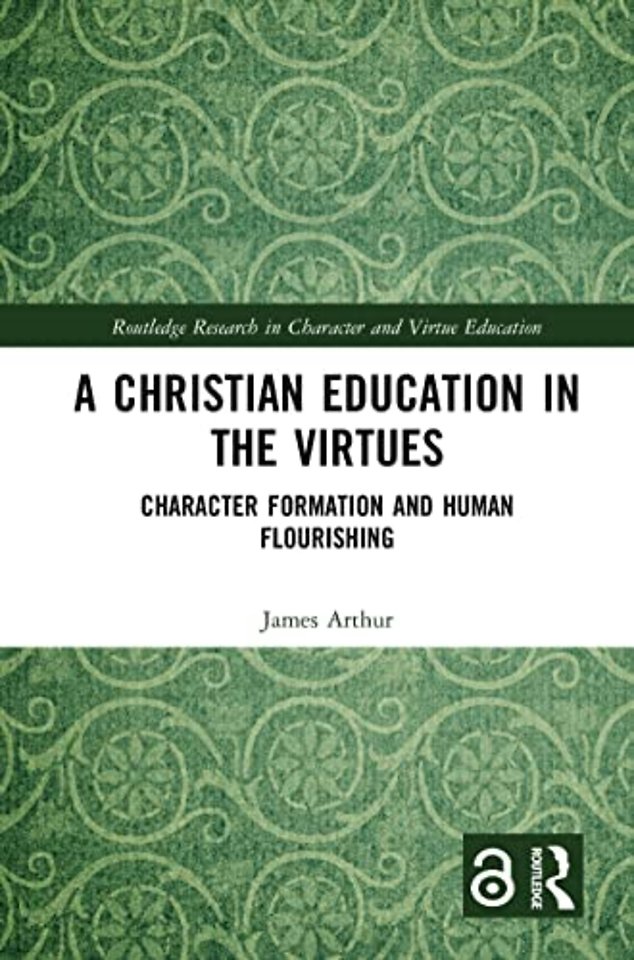 Christian Education in the Virtues