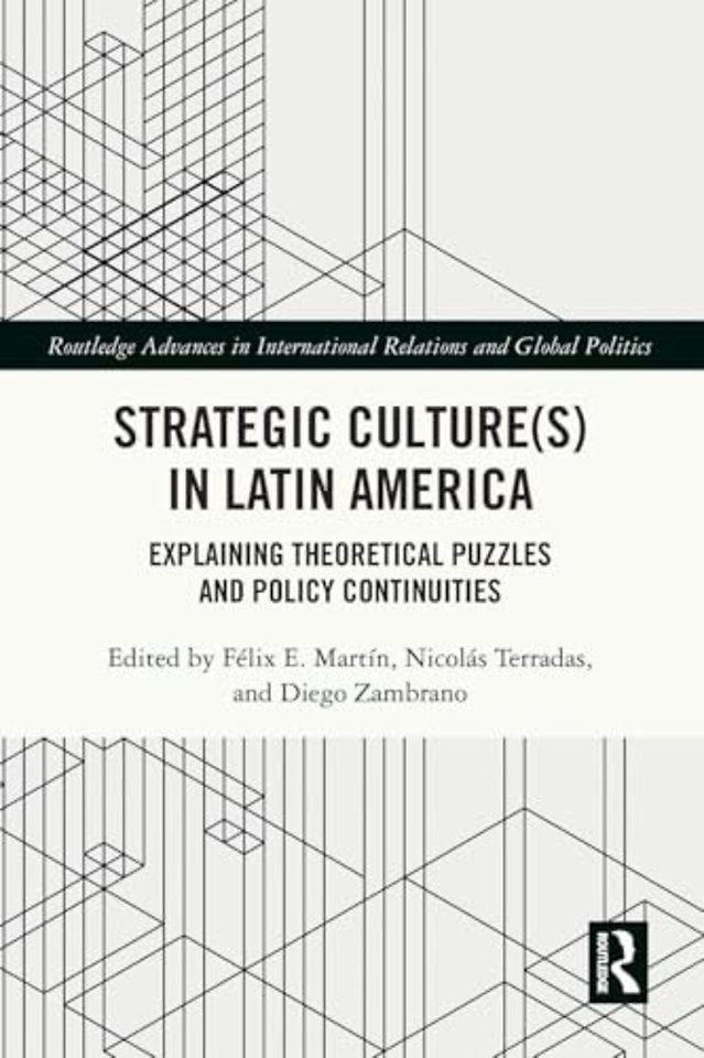 Strategic Culture(s) in Latin America