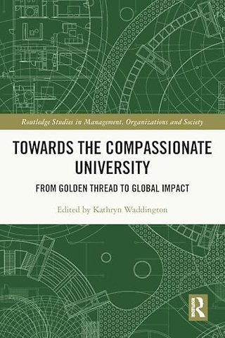 Towards the Compassionate University