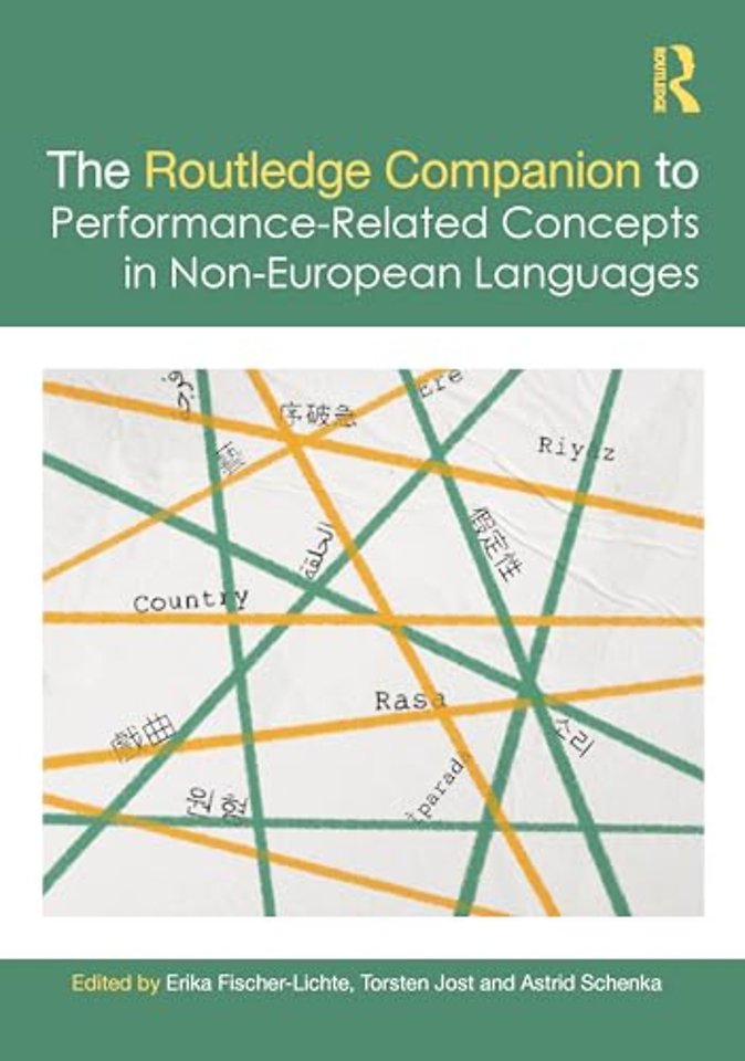 The Routledge Companion to Performance-Related Concepts in Non-European Languages