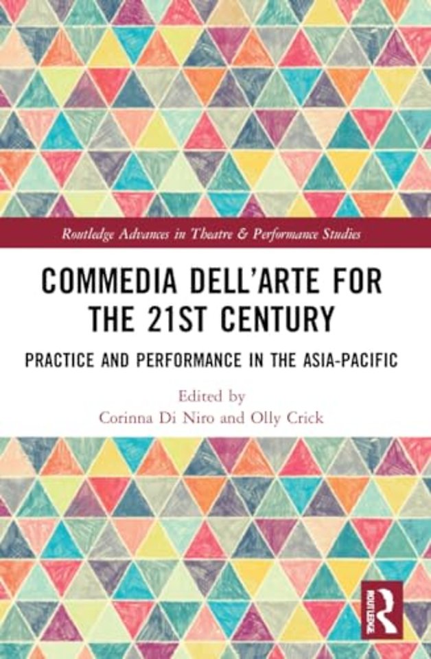 Commedia dell’Arte for the 21st Century