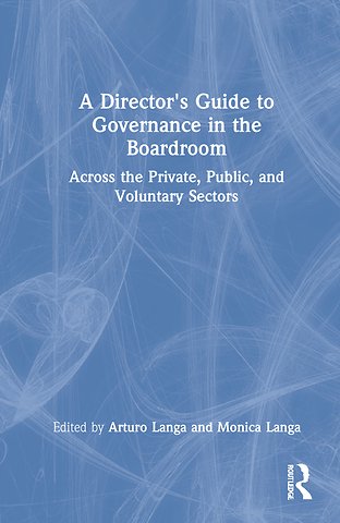 Director's Guide to Governance in the Boardroom