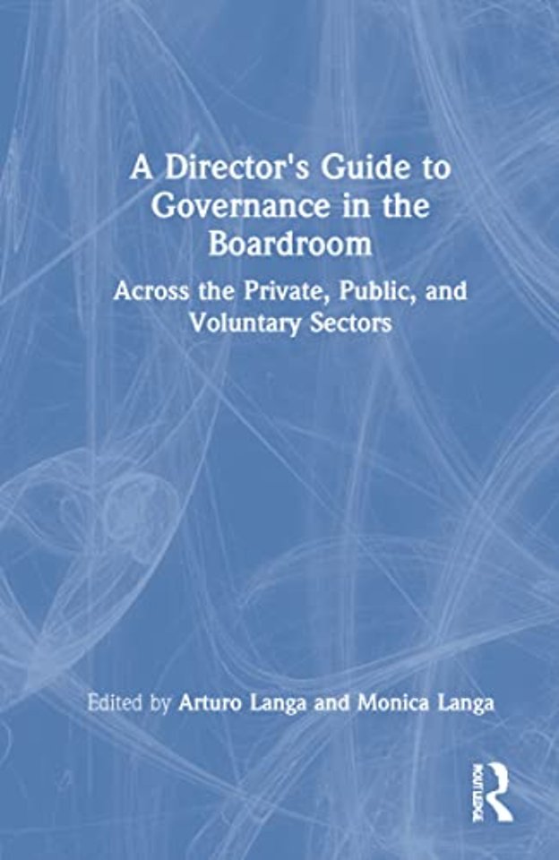 Director's Guide to Governance in the Boardroom
