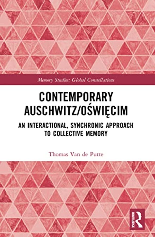Contemporary Auschwitz/Oświęcim