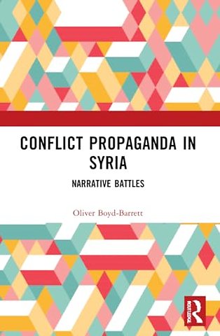 Conflict Propaganda in Syria