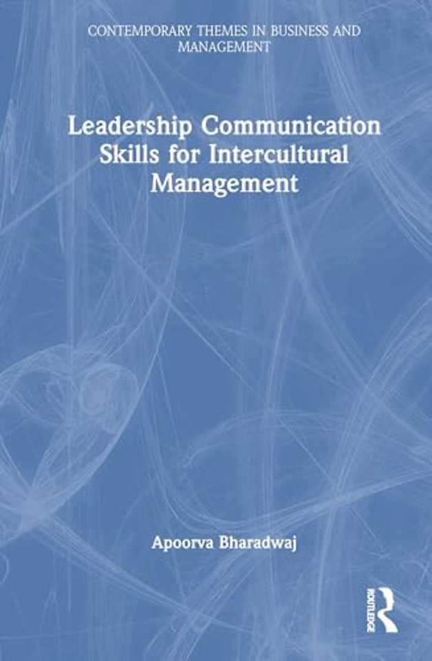 Leadership Communication Skills for Intercultural Management