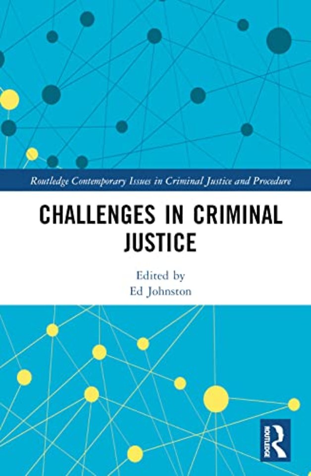 Challenges in Criminal Justice