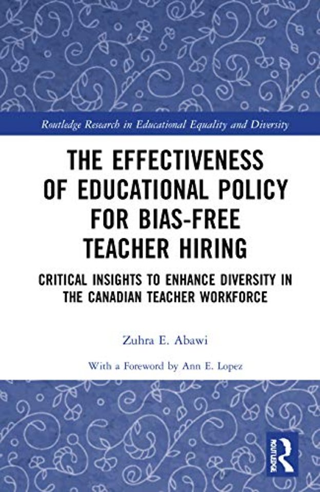 Effectiveness of Educational Policy for Bias-Free Teacher Hiring