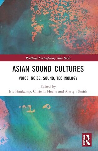 Asian Sound Cultures