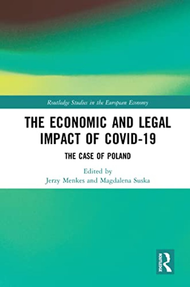 Economic and Legal Impact of Covid-19