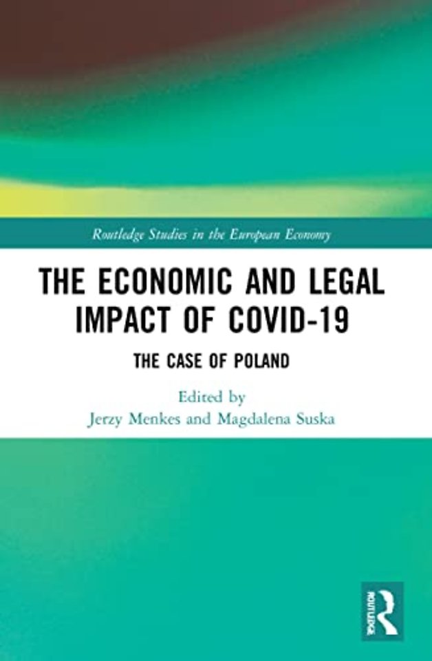 Economic and Legal Impact of Covid-19