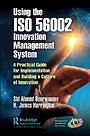 Using the ISO 56002 Innovation Management System