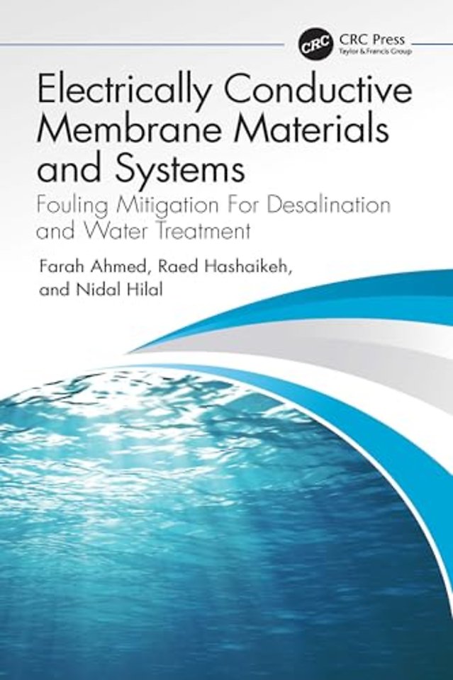 Electrically Conductive Membrane Materials and Systems