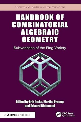 Handbook of Combinatorial Algebraic Geometry