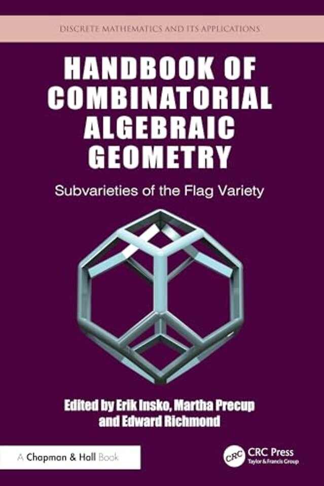 Handbook of Combinatorial Algebraic Geometry