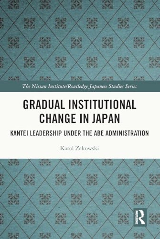 Gradual Institutional Change in Japan