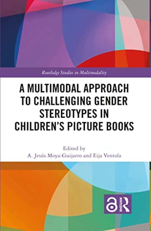 Multimodal Approach to Challenging Gender Stereotypes in Children’s Picture Books