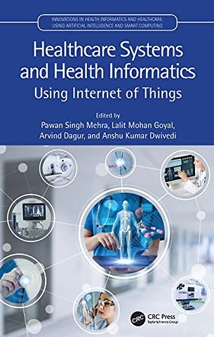 Healthcare Systems and Health Informatics