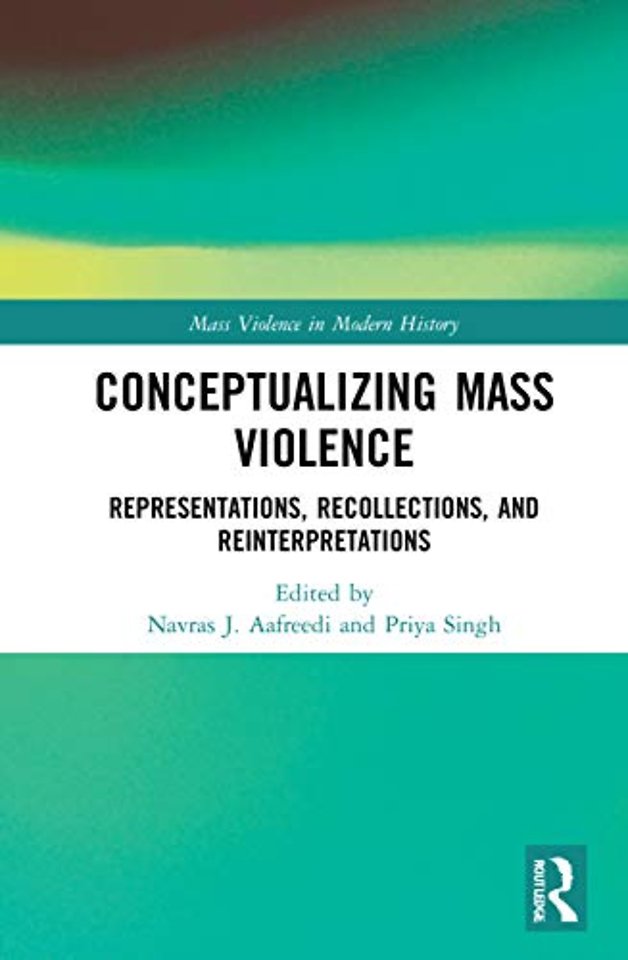 Conceptualizing Mass Violence