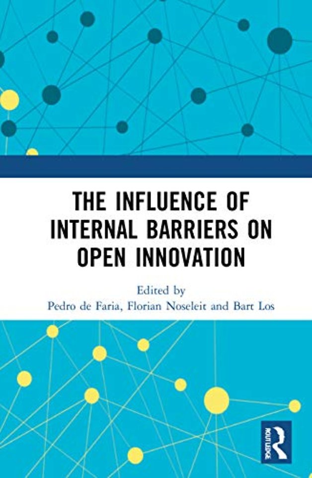 Influence of Internal Barriers on Open Innovation