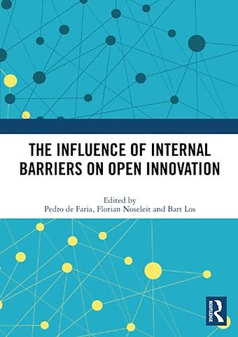 Influence of Internal Barriers on Open Innovation