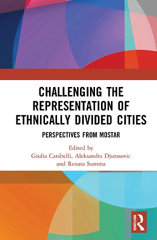 Challenging the Representation of Ethnically Divided Cities