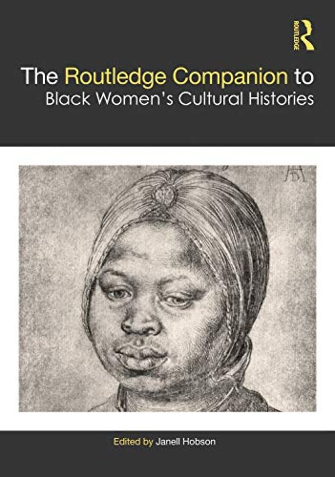 Routledge Companion to Black Women’s Cultural Histories
