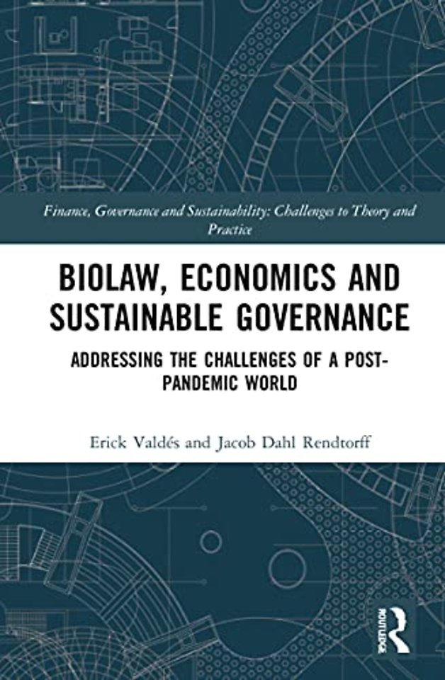 Biolaw, Economics and Sustainable Governance