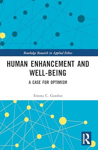 Human Enhancement and Well-Being