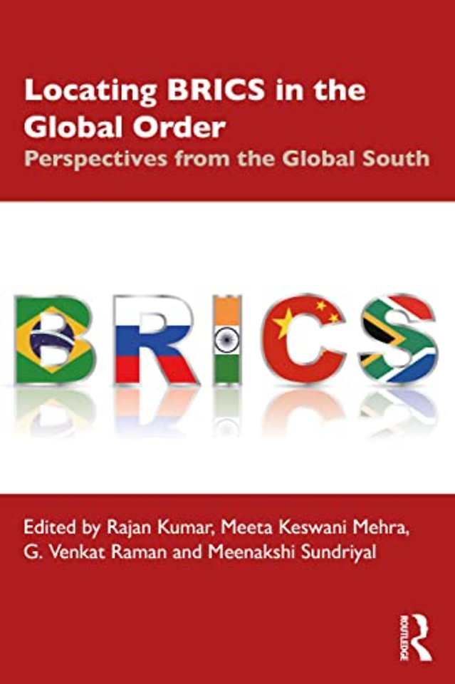 Locating BRICS in the Global Order
