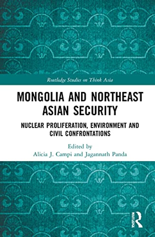 Mongolia and Northeast Asian Security