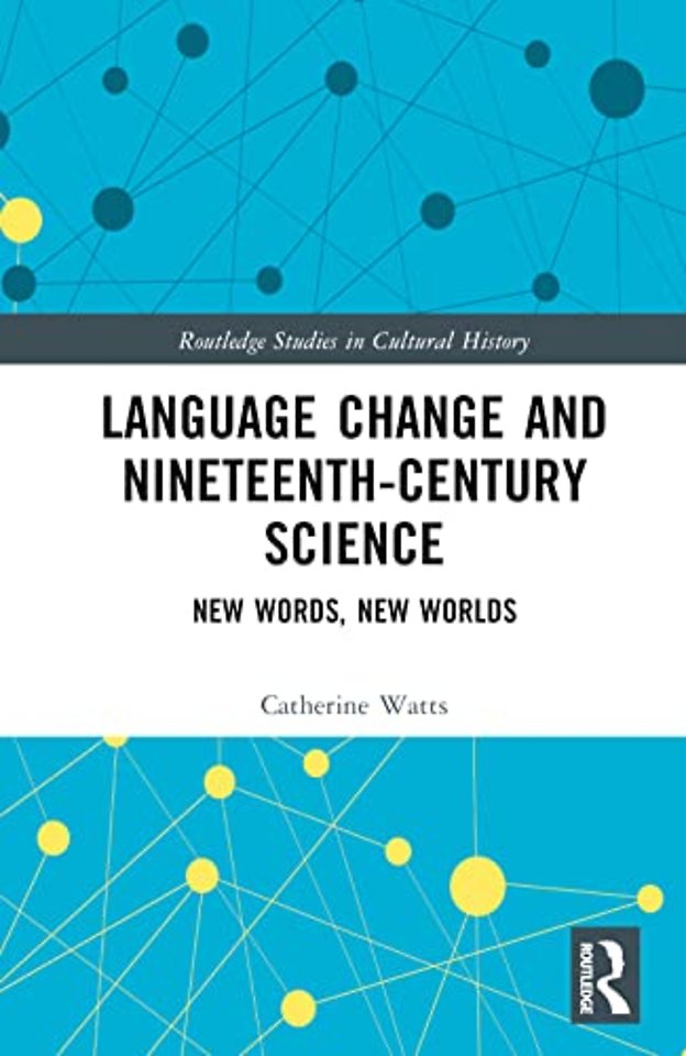 Language Change and Nineteenth-Century Science