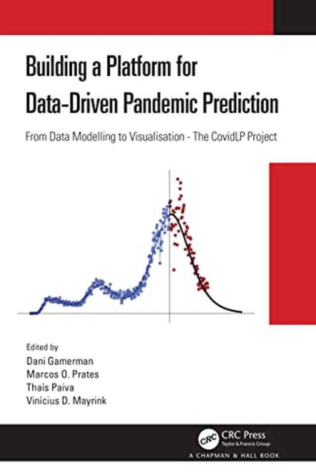 Building a Platform for Data-Driven Pandemic Prediction