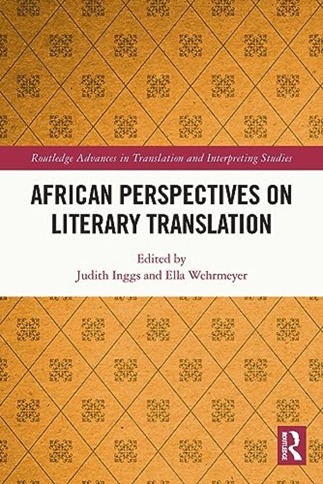 African Perspectives on Literary Translation