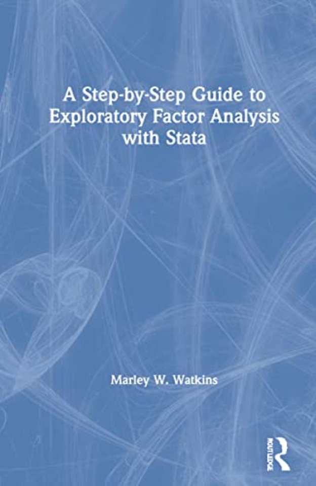 Step-by-Step Guide to Exploratory Factor Analysis with Stata