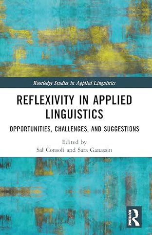 Reflexivity in Applied Linguistics