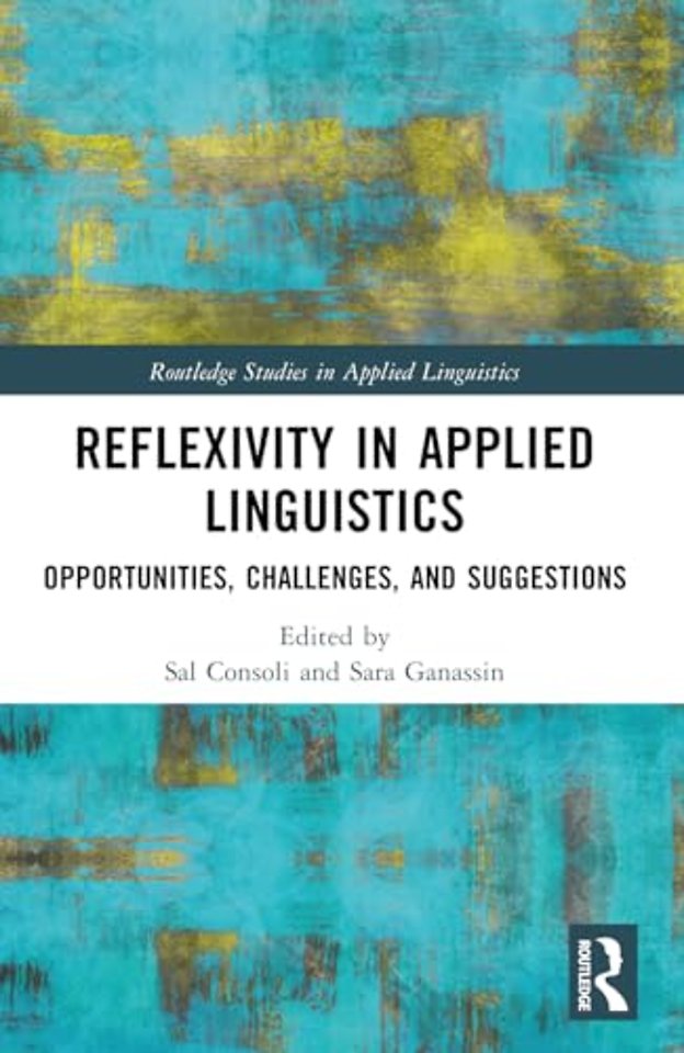 Reflexivity in Applied Linguistics
